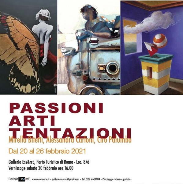 PASSIONI, ARTI, TENTAZIONI